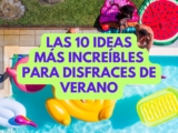 Las 10 ideas más increíbles para disfraces de verano