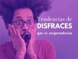 Tendencias de Disfraces que te Sorprenderán
